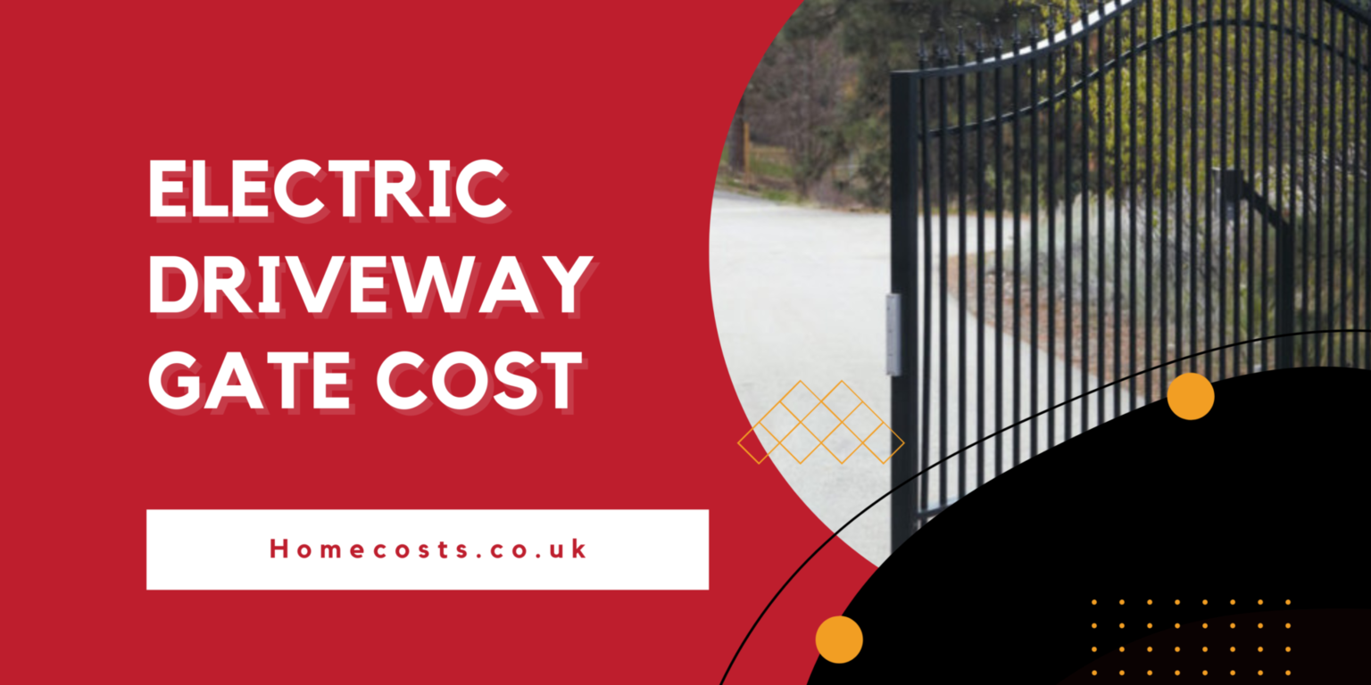 electric-driveway-gate-cost-prices-2024-homecosts-co-uk